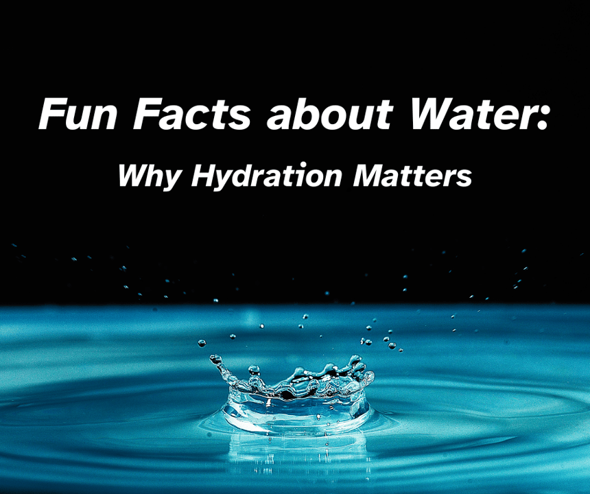 Facts about Water